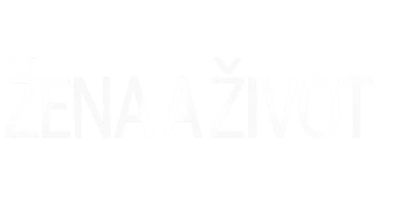 Žena a život